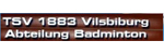 Freunde 5-TSV Badminton Vilsbiburg